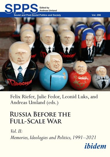 Leonid Luks, Felix Riefer, Julie Fedor, Andreas Umland - Russia Before the Full-Scale War, Häftad
