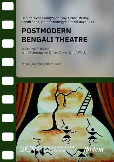 Deb Narayan Bandyopadhyay, Debasish Roy, Arnab Saha, Mainak Banerjee, Pinaki Roy - Postmodern Bengali Theatre, Häftad