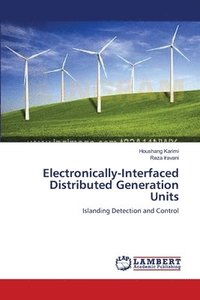 bokomslag Electronically-Interfaced Distributed Generation Units