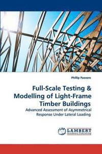 bokomslag Full-Scale Testing & Modelling of Light-Frame Timber Buildings