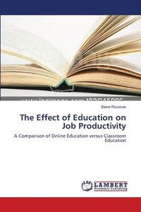 bokomslag The Effect of Education on Job Productivity