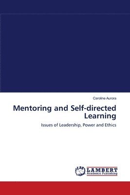 Mentoring and Self-directed Learning 1