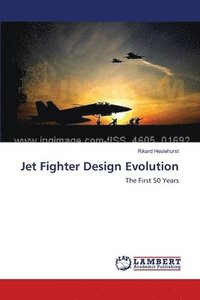 bokomslag Jet Fighter Design Evolution