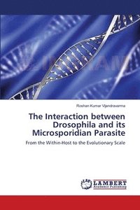 bokomslag The Interaction between Drosophila and its Microsporidian Parasite