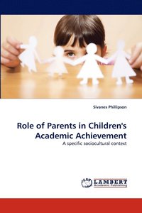 bokomslag Role of Parents in Children's Academic Achievement