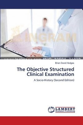 bokomslag The Objective Structured Clinical Examination