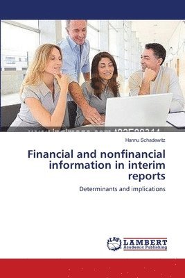 Financial and nonfinancial information in interim reports 1