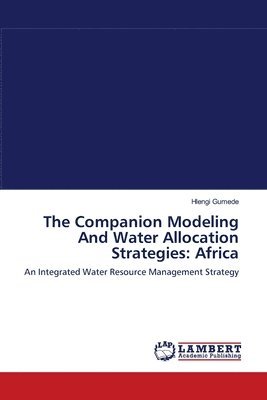 The Companion Modeling And Water Allocation Strategies 1