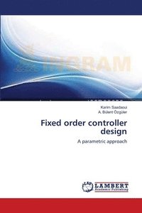 bokomslag Fixed order controller design