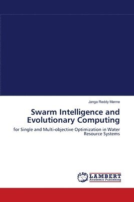 bokomslag Swarm Intelligence and Evolutionary Computing