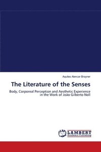 bokomslag The Literature of the Senses