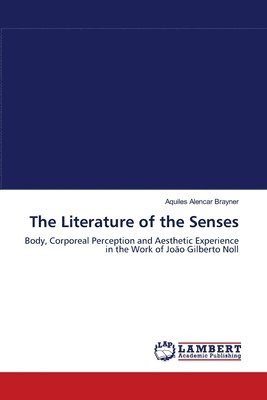 The Literature of the Senses 1