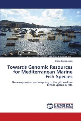 bokomslag Towards Genomic Resources for Mediterranean Marine Fish Species