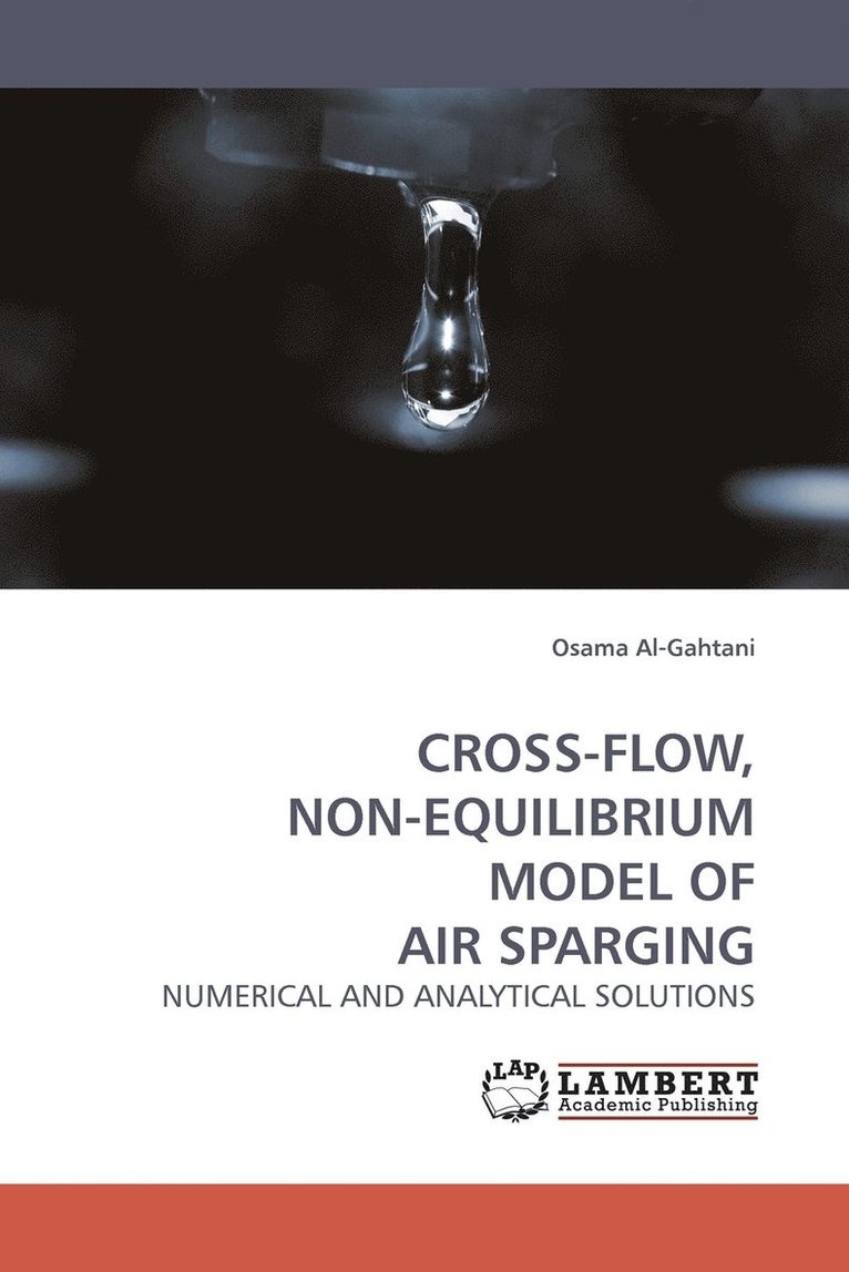 Cross-Flow, Non-Equilibrium Model of Air Sparging 1