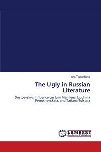 bokomslag The Ugly in Russian Literature