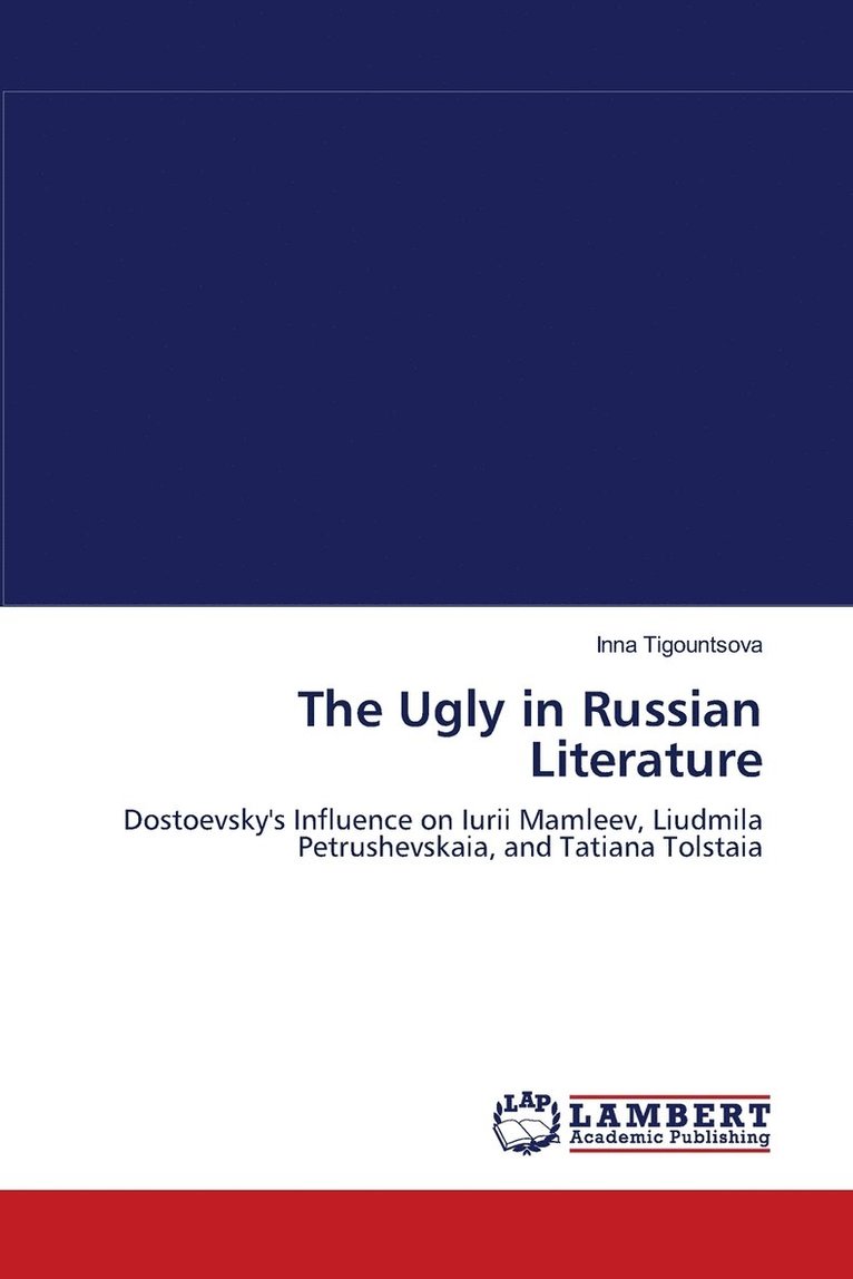 The Ugly in Russian Literature 1