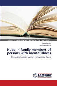 bokomslag Hope in family members of persons with mental illness