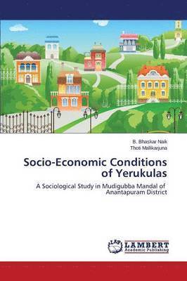 Socio-Economic Conditions of Yerukulas 1