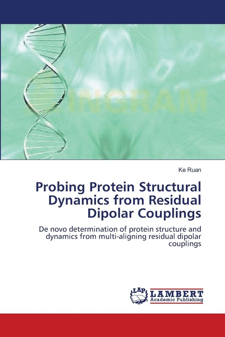 Probing Protein Structural Dynamics from Residual Dipolar Couplings 1