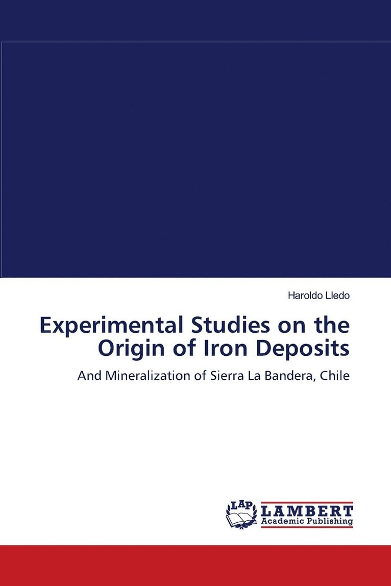Experimental Studies on the Origin of Iron Deposits 1