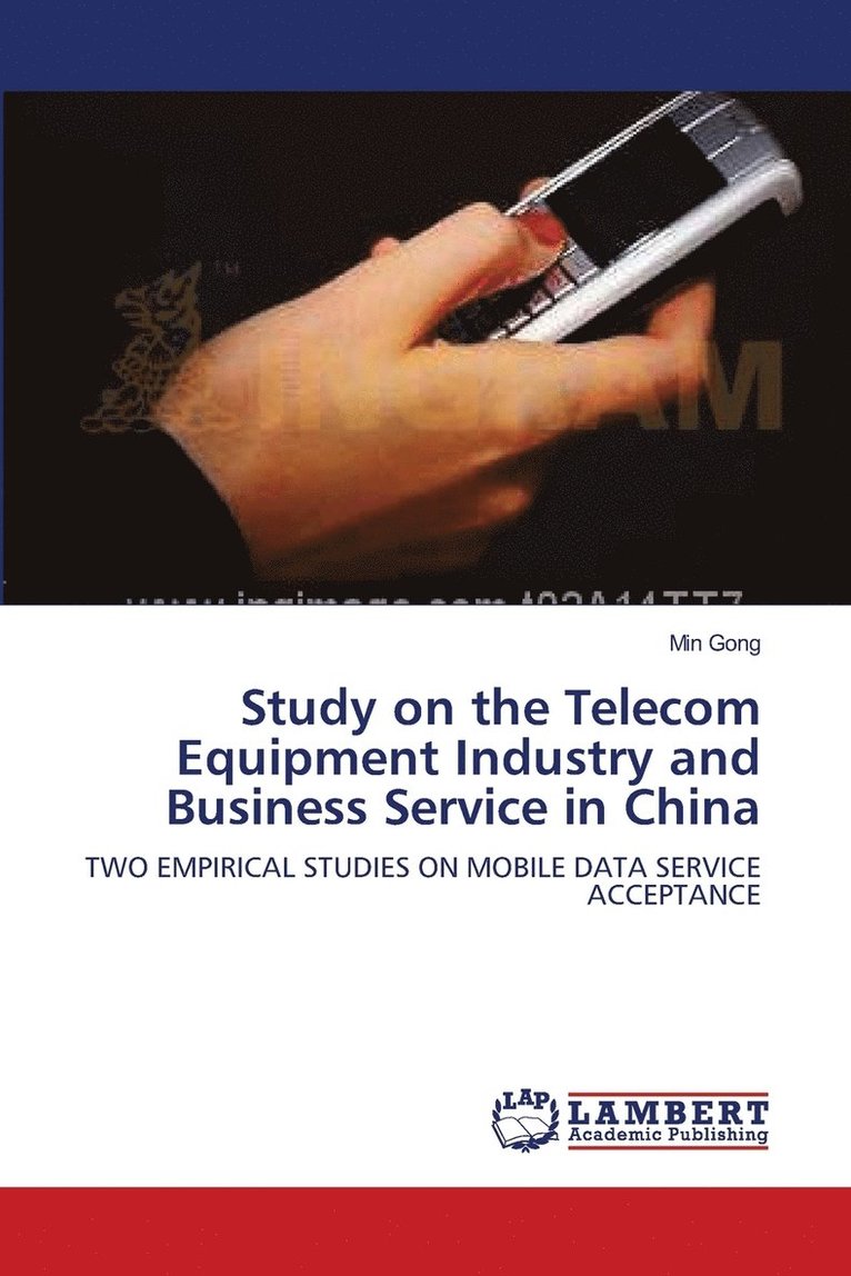 Study on the Telecom Equipment Industry and Business Service in China 1