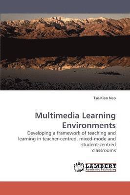 Multimedia Learning Environments 1