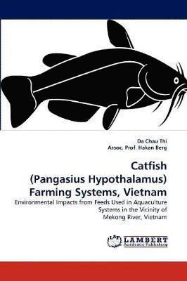 Catfish (Pangasius Hypothalamus) Farming Systems, Vietnam 1