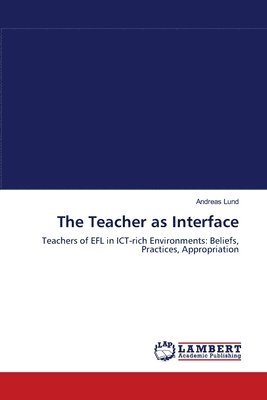 The Teacher as Interface 1