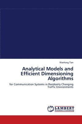 bokomslag Analytical Models and Efficient Dimensioning Algorithms