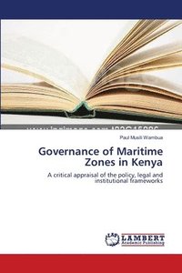bokomslag Governance of Maritime Zones in Kenya