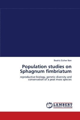Population studies on Sphagnum fimbriatum 1