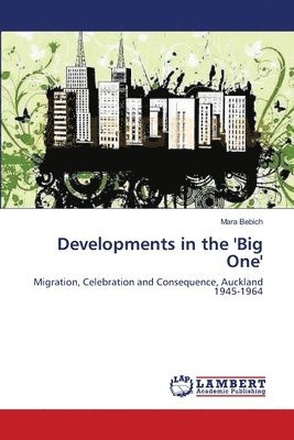 bokomslag Developments in the 'Big One'