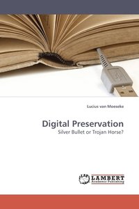 bokomslag Digital Preservation