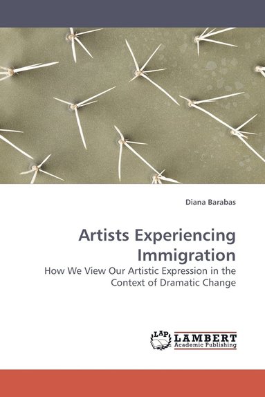 bokomslag Artists Experiencing Immigration