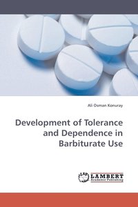 bokomslag Development of Tolerance and Dependence in Barbiturate Use