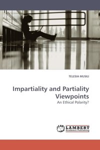 bokomslag Impartiality and Partiality Viewpoints