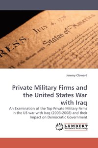 bokomslag Private Military Firms and the United States War with Iraq