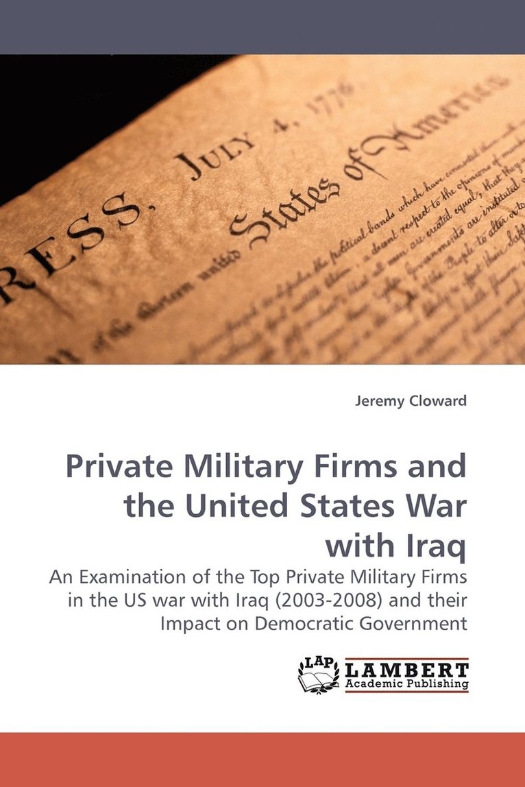 Private Military Firms and the United States War with Iraq 1