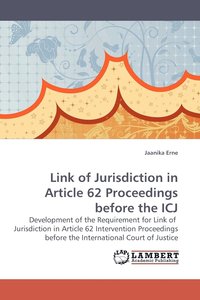 bokomslag Link of Jurisdiction in Article 62 Proceedings Before the Icj