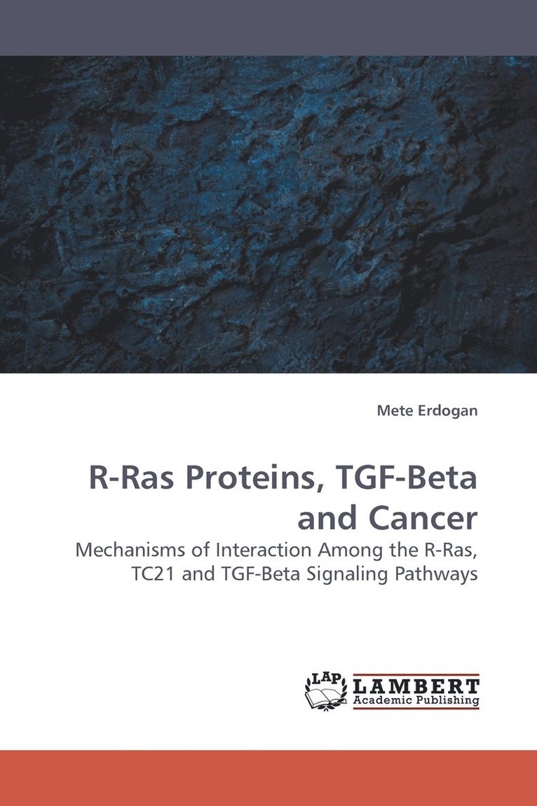 R-Ras Proteins, Tgf-Beta and Cancer 1