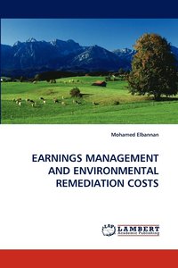 bokomslag Earnings Management and Environmental Remediation Costs