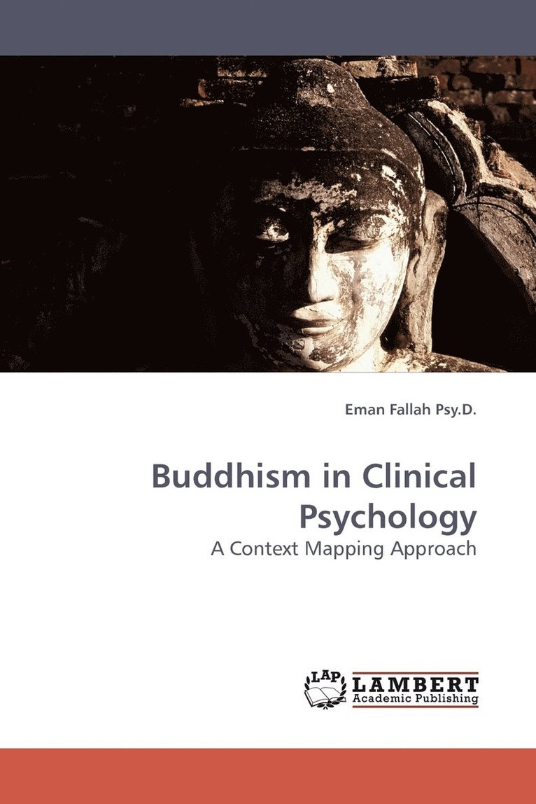 Buddhism in Clinical Psychology 1