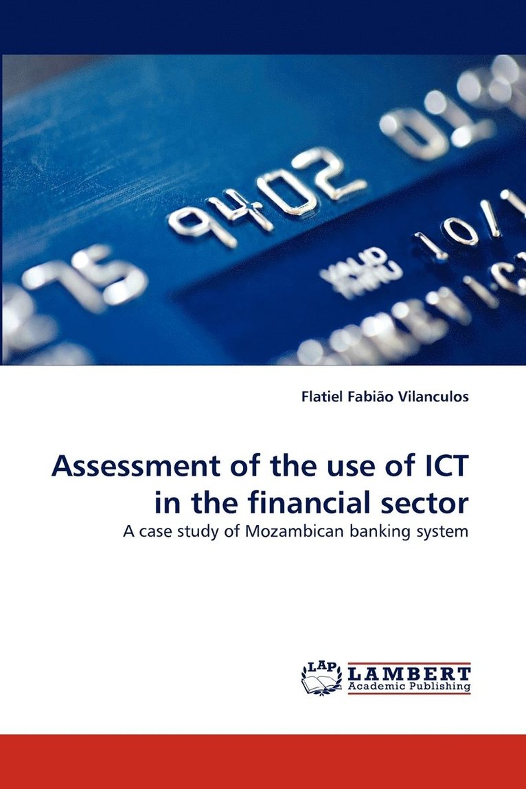 Assessment of the Use of Ict in the Financial Sector 1