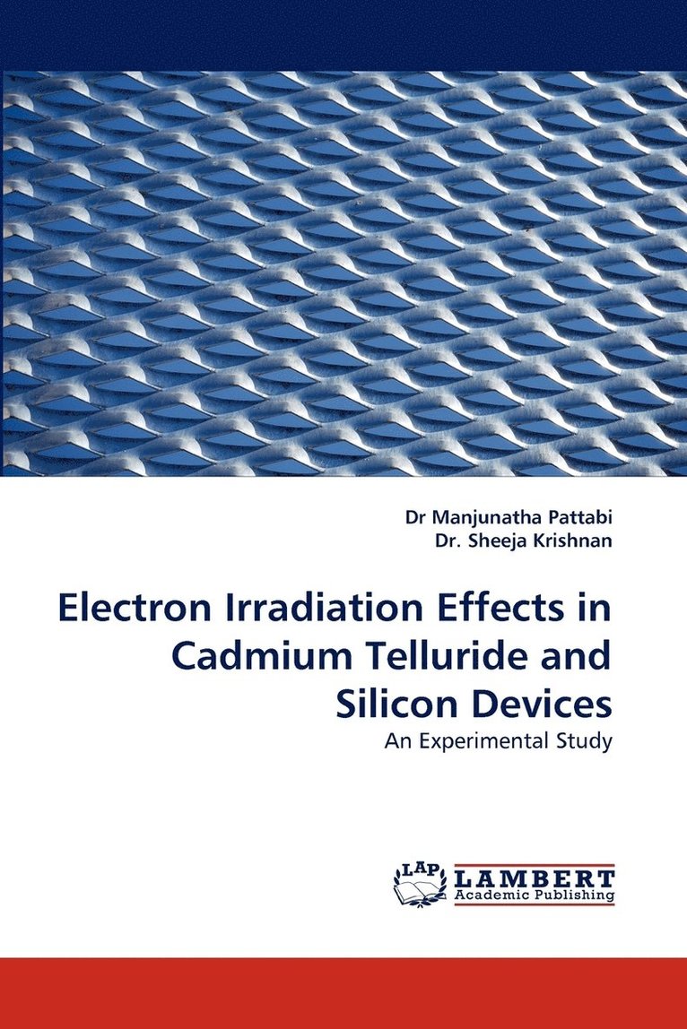 Electron Irradiation Effects in Cadmium Telluride and Silicon Devices 1