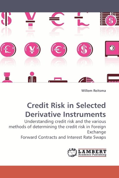 bokomslag Credit Risk in Selected Derivative Instruments