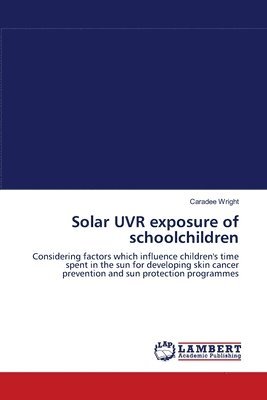 Solar UVR exposure of schoolchildren 1