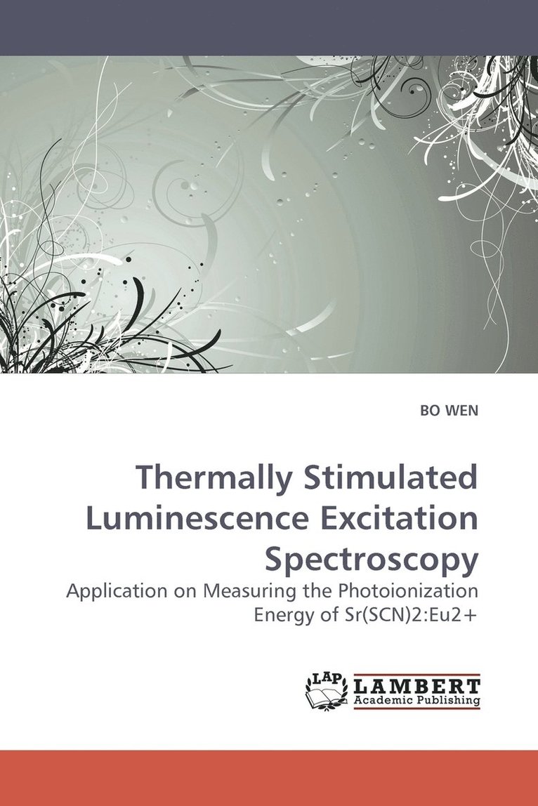 Thermally Stimulated Luminescence Excitation Spectroscopy 1