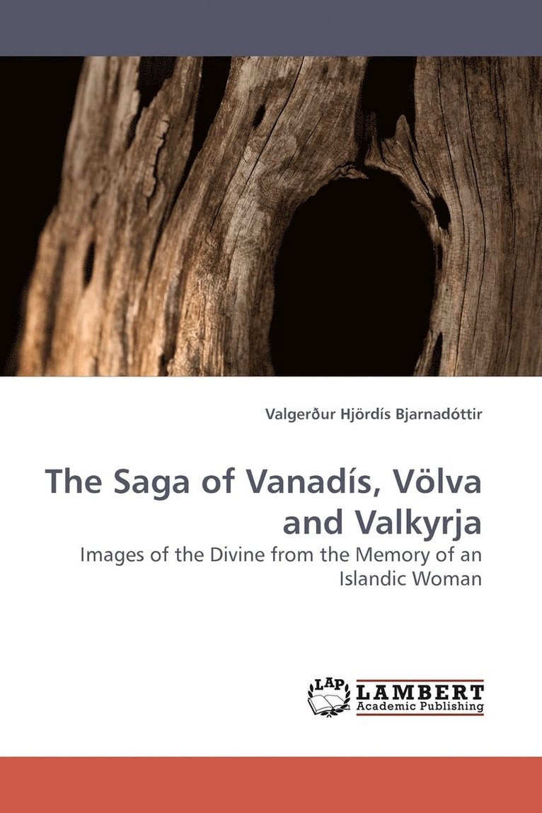 The Saga of Vanadis, Volva and Valkyrja 1