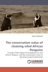 bokomslag The Conservation Value of Cleaning Oiled African Penguins