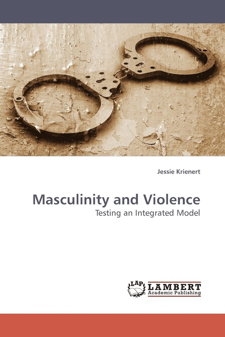 Masculinity and Violence 1